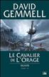 Le Cavalier de l'Orage Grand Format - Bragelonne