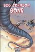 Voir la fiche Big Johnson Bone contre les rats-garous