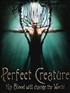 Voir la fiche Perfect Creature