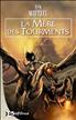 La Mère des Tourments Grand Format - Bragelonne