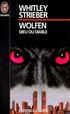 Voir la fiche Wolfen dieu ou diable