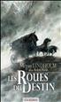 Les Roues du Destin Hardcover - Mnémos