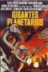 Voir la fiche Gigantes Planetarios