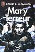 Voir la fiche Mary Terreur