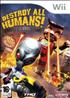 Voir la fiche Destroy All Humans ! Lachez Le Gros Willy !