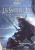 Les Saints de l'Epée Hardcover - Bragelonne