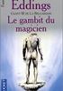 Le Gambit du Magicien Format Poche - Pocket