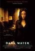 Voir la fiche Dark Water