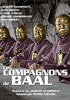 Voir la fiche Les Compagnons de Baal