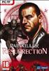 Voir la fiche Painkiller : Resurrection