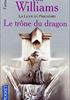 Voir la fiche Le Trône du Dragon