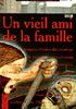 Voir la fiche Un Vieil Ami de La Famille