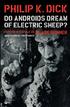 Voir la fiche Do androids dream of electric sheep?