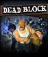 Dead Block - PS3 Jeu en téléchargement PlayStation 3 - Digital Reality