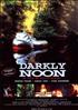 Voir la fiche Darkly Noon