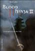 Blood ninja II Grand Format - Gallimard