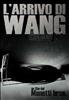 Voir la fiche The Arrival of Wang