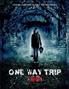 Voir la fiche One Way Trip 3D