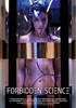 Voir la fiche Forbidden Science