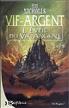 L'Eveil du Vif-Argent : L' Eveil du Vif-Argent Hardcover - Bragelonne