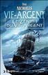 Le Zénith du Vif-Argent Hardcover - Bragelonne