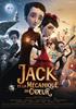 Voir la fiche Jack et la mécanique du cœur