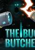 Voir la fiche The Bug Butcher