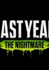 Voir la fiche Last Year : The Nightmare