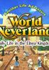 Voir la fiche WorldNeverland - Elnea Kingdom