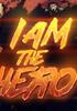 Voir la fiche I Am The Hero