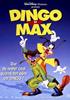 Voir la fiche Dingo et Max