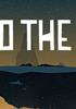 Unto The End - PC Jeu en téléchargement PC