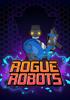 Rogue Robots - eshop Switch Jeu en téléchargement