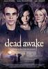 Voir la fiche Dead Awake