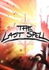 Voir la fiche The Last Spell