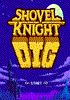 Shovel Knight Dig - eshop Switch Jeu en téléchargement