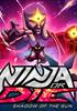 Voir la fiche Ninja or Die: Shadow of the Sun