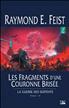 Les fragments d'une couronne brisée Hardcover - Bragelonne