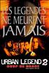 Voir la fiche Urban legend 2: Coup de grâce