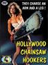 Hollywood Chainsaw Hookers DVD