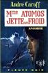 Mme Atomos Jette Un Froid Hardcover - Fleuve Noir