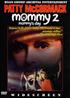 Voir la fiche Mommy 2