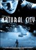 Natural City, Edition simple DVD 16/9 2:35 - Kubik Vidéo