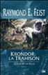 Krondor : la Trahison Hardcover - Bragelonne