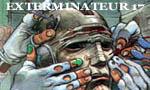 Voir la critique de Exterminateur 17