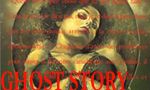 Voir la fiche Ghost Story