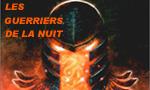 Les Guerriers de la Nuit