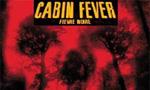 Cabin Fever