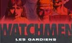 Le point sur le projet Watchmen !