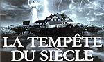 La tempête du siècle